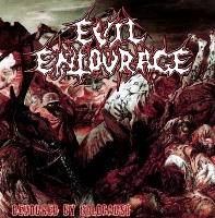 Evil Entourage : Devoured by Holocaust